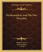 Psychoanalysis And The War Neuroses by Sandor Ferenczi, Karl Abraham, S. Freud