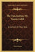 The Fascinating Mr. Vanderveldt: A Comedy In Four Acts by Alfred Sutro