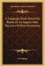 A Language-Study Based On Bantu Or An Inquiry Into The Laws Of Root-Formation by F. W. Kolbe