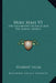 Holy Mass V1: The Eucharistic Sacrifice And The Roman Liturgy by Herbert Lucas