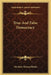 True And False Democracy by Nicholas Murray Butler