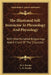 The Illustrated Self-Instructor In Phrenology And Physiology: With One Hundred Engravings And A Chart Of The Character by O. S. Fowler, L. N. Fowler