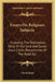 Essays On Religious Subjects: Including The Ordinances, Deity Of Our Lord And Savior Jesus Christ, Resurrection Of The Dead, Etc. by David Hunt