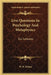 Live Questions In Psychology And Metaphysics: Six Lectures by W. D. Wilson