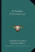 Dynamic Psychology by Robert Sessions Woodworth