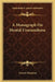 A Monograph On Mental Unsoundness by Francis Wharton