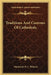 Traditions And Customs Of Cathedrals by MacKenzie E. C. Walcott