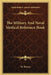 The Military And Naval Medical Reference Book by W. Brewer