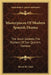 Masterpieces Of Modern Spanish Drama: The Great Galeoto, The Duchess Of San Quentin, Daniela by Barret H. Clark