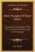 Many Thoughts Of Many Minds: A Treasury Of Quotations From The Literature Of Every Land And Every Age by Louis Klopsch