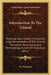 Introduction To The Talmud: Historical And Literary Introduction, Legal Hermeneutics Of The Talmud, Talmudical Terminology And Methodology, Outlin by M. Mielziner