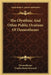 The Olynthiac And Other Public Orations Of Demosthenes by Demosthenes, Charles Rann Kennedy