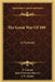 The Great War Of 189-: A Forecast by P. Colomb, John Frederick Maurice, F. N. Maude