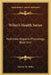 Wiley's Health Series: Nutrition, Hygiene, Physiology; Book One by Harvey W. Wiley