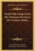 Greek Folk-Songs From The Ottoman Provinces Of Northern Hellas by Lucy Mary Jane Garnett, John Stuart Stuart-Glennie