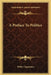 A Preface To Politics by Walter Lippmann