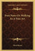 Foot Notes Or Walking As A Fine Art by Alfred Barron