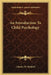 An Introduction To Child Psychology by Charles W. Waddell