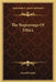 The Beginnings Of Ethics by Carroll Cutler