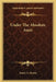 Under The Absolute Amir by Frank A. Martin