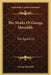 The Works Of George Meredith: The Egoist V2: A Comedy In Narrative by George Meredith