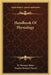 Handbook Of Physiology by W. Morrant Baker, Vincent Dormer Harris