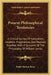 Present Philosophical Tendencies: A Critical Survey Of Naturalism, Idealism, Pragmatism, And Realism Together With A Synopsis Of The Philosophy Of Wil by Ralph Barton Perry