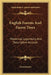 English Forests And Forest Trees: Historical, Legendary, And Descriptive Account by Anonymous