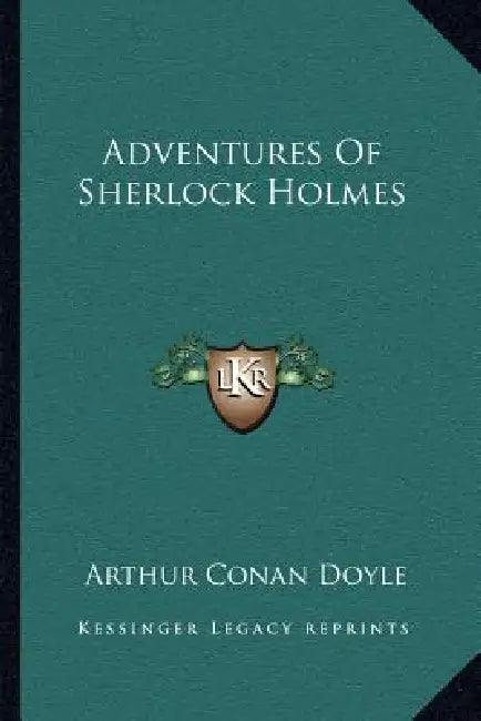 Adventures of Sherlock Holmes by Arthur Conan Doyle