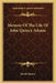 Memoir Of The Life Of John Quincy Adams by Josiah Quincy