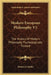Modern European Philosophy V2: The History Of Modern Philosophy Psychologically Treated by Denton J. Snider