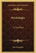 Psychologia: In Two Parts by John Broughton