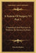 A System Of Surgery V1 Part 1: Theoretical And Practical In Treatises By Various Authors by Timothy Holmes