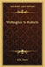 Wellington To Roberts by G. W. Forrest