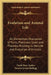 Evolution and Animal Life: An Elementary Discussion of Facts, Processes, Laws and Theories Relating to the Life and Evolution of Animals by David Starr Jordan, Vernon Lyman Kellogg