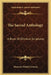 The Sacred Anthology: A Book Of Ethnical Scriptures by Moncure Daniel Conway
