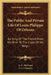 The Public And Private Life Of Louis Philippe Of Orleans: Ex-King Of The French From His Birth To The Close Of His Reign by L. G. Michaud, V. L. Chemery