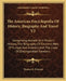 The American Encyclopedia Of History, Biography And Travel V2: Comprising Ancient And Modern History, The Biography Of Eminent Men Of Europe And Ameri by Thomas H. Prescott