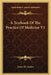 A Textbook Of The Practice Of Medicine V1 by James M. Anders