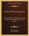 History Of The Ceramic Art: A Descriptive And Philosophical Study Of The Pottery Of All Ages And All Nations by Albert Jacquemart, Bury Palliser