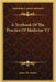 A Textbook Of The Practice Of Medicine V2 by James M. Anders