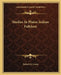 Studies In Plains Indian Folklore by Robert H. Lowie