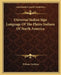 Universal Indian Sign Language Of The Plains Indians Of North America by William Tomkins