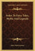 Index To Fairy Tales, Myths And Legends by Mary Huse Eastman