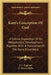 Kant's Conception Of God: A Critical Exposition Of Its Metaphysical Development; Together With A Translation Of The Nova Dilucidatio by F. E. England, G. Dawes Hicks