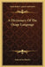 A Dictionary Of The Osage Language by Francis La Flesche
