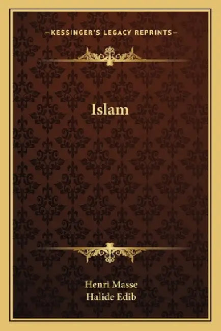 Islam by Henri Masse, Halide Edib