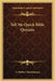 Tell Me Quick Bible Quizzes by F. Herbert Moehlmann