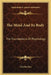 The Mind And Its Body: The Foundations Of Psychology by Charles Fox