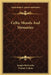 Celtic Moods And Memories by Joseph McGarrity, Padraic Colum